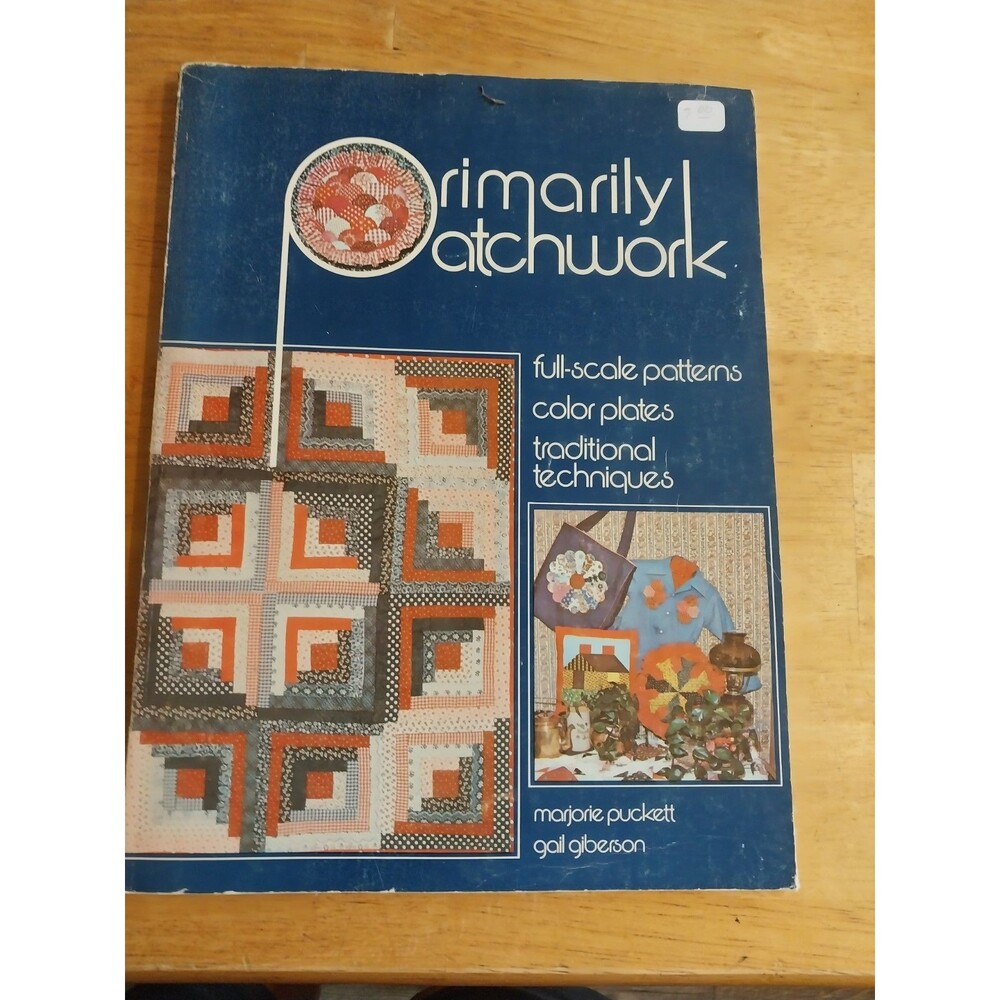 Primarily Patchwork by Marjorie Puckett Vintage Quilting Book Diy Craftcore